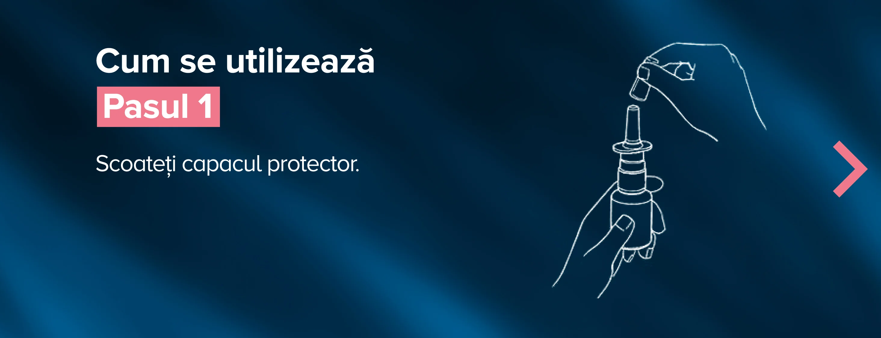 Pasul 1. Scoateti capacul protector.