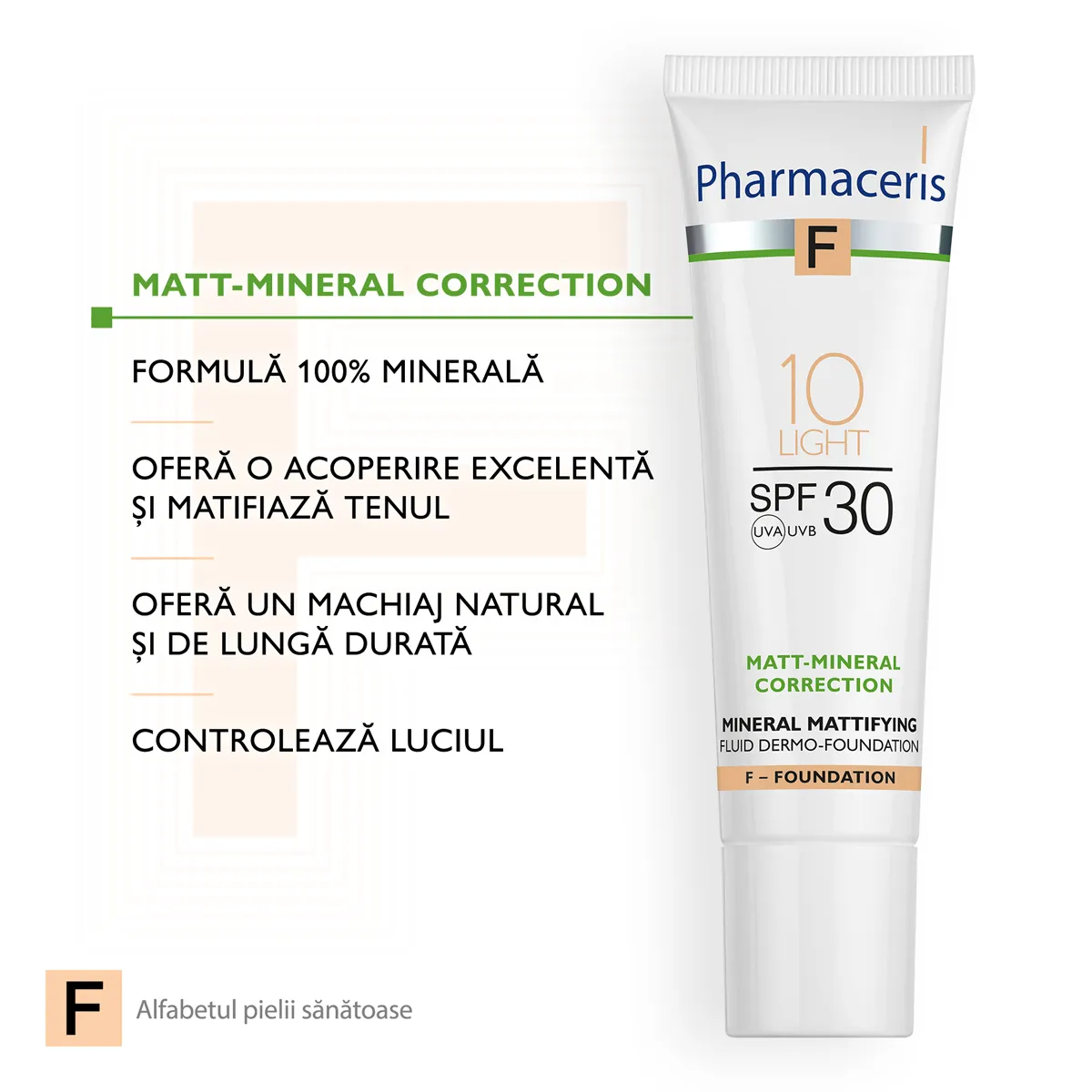 Fond de ten fluid matifiant mineral SPF30 10 Light F, 30ml, Pharmaceris 