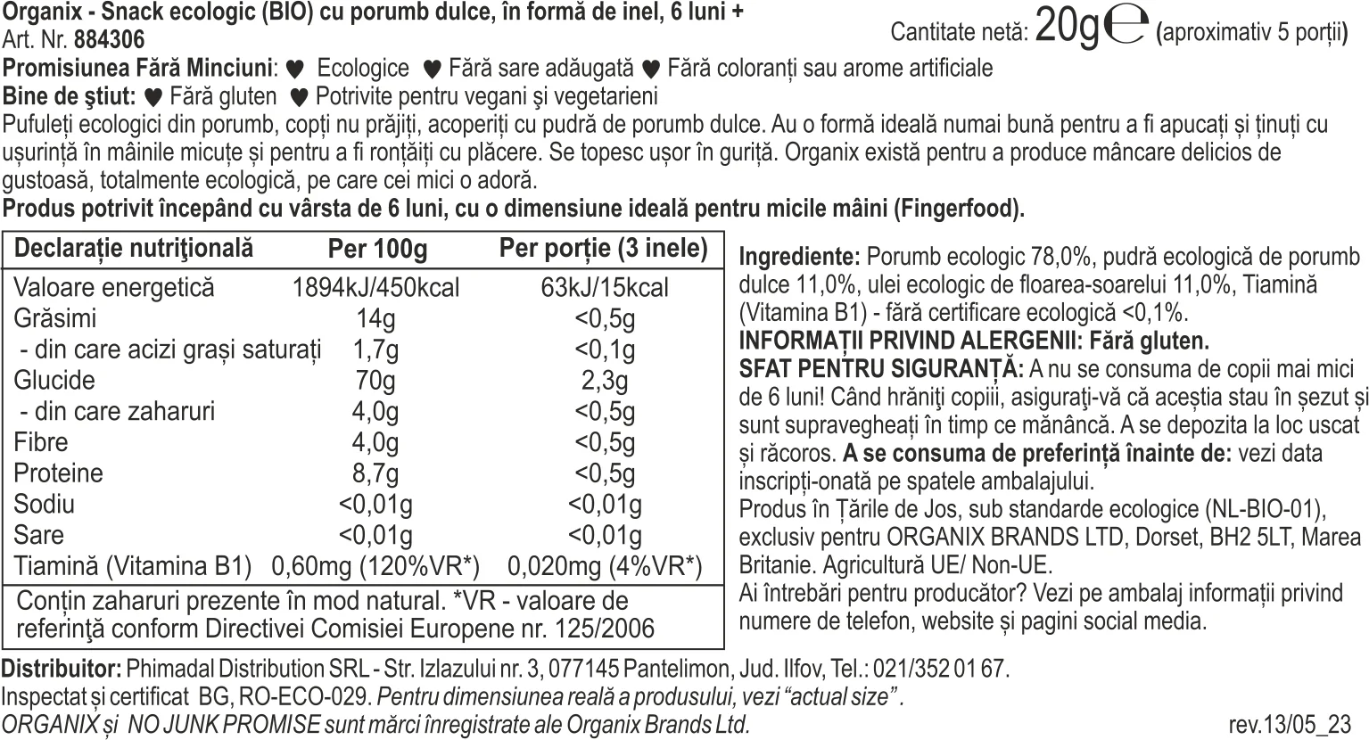Snack cu porumb dulce in forma de inel +6 luni Bio, 20g, Organix