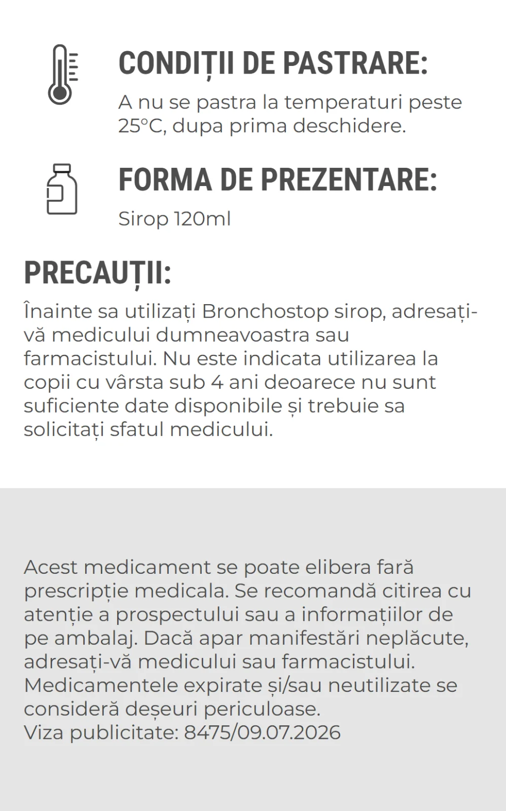 Conditii de pastrare, forma de prezentare si precautii Conditii de pastrare, forma de prezentare si precautii