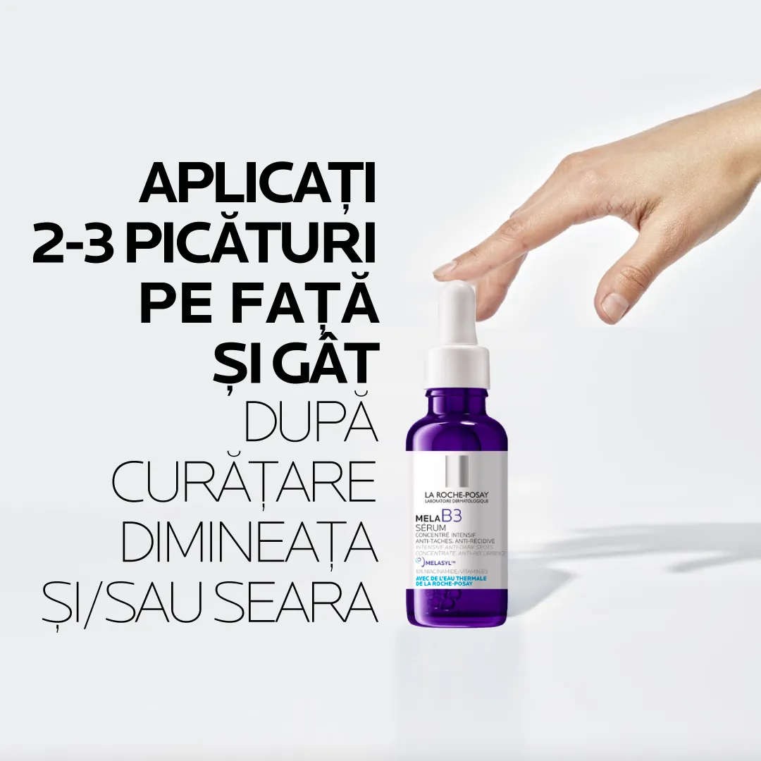 Ser concentrat intensiv pentru corectare pete pigmentare cu efect anti-recurenta pentru orice tip de ten Mela B3, 30ml, La Roche-Posay