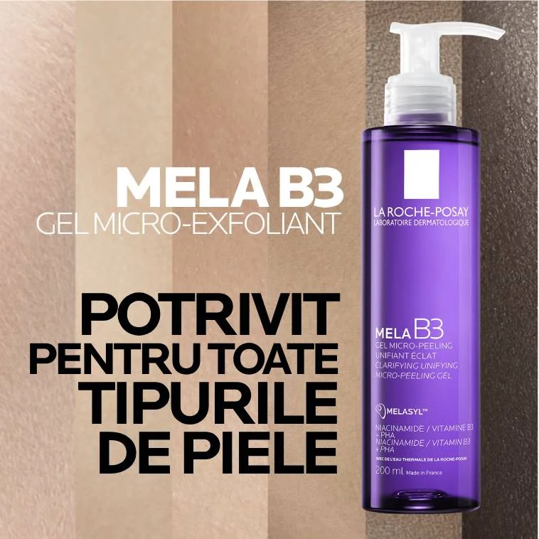 Gel micro-exfoliant anti-pete pigmentare formulat cu Melasyl Mela B3, 200ml, La Roche-Posay