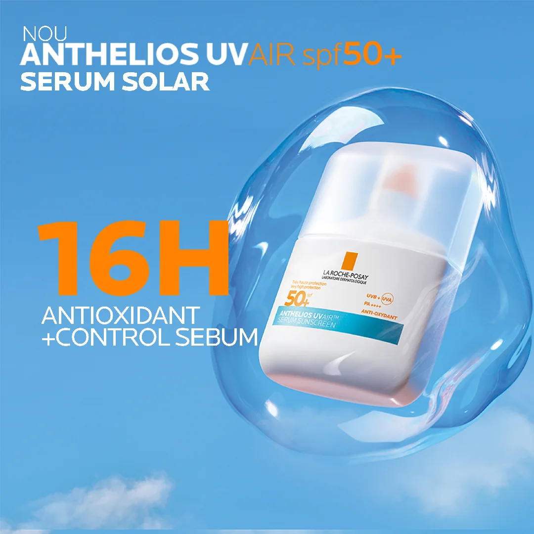 Serum solar cu protectie impotriva radiatiilor UV si a poluarii SPF 50+ Anthelios UVAir, 50ml, La Roche-Posay
