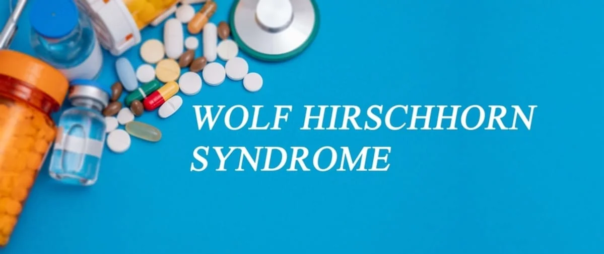 Sindromul Wolf-Hirschhorn: Cauze, simptome, tratament si prevenire