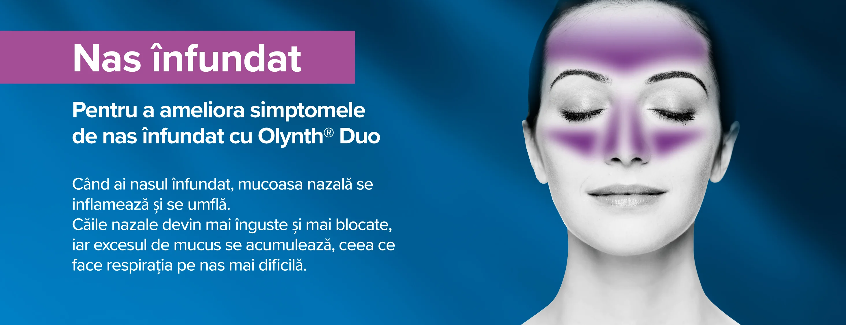 Nas infundat - Pentru a ameliora simptomele de nas infundat