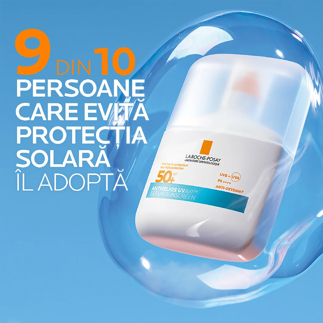 Serum solar cu protectie impotriva radiatiilor UV si a poluarii SPF 50+ Anthelios UVAir, 50ml, La Roche-Posay