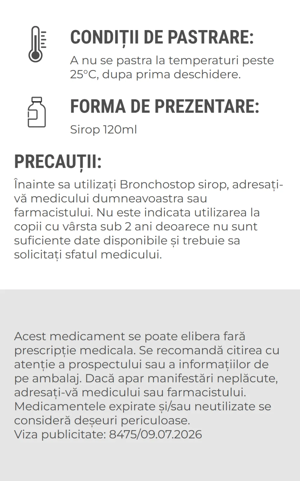 Conditii de pastrare, forma de prezentare si precautii Conditii de pastrare, forma de prezentare si precautii