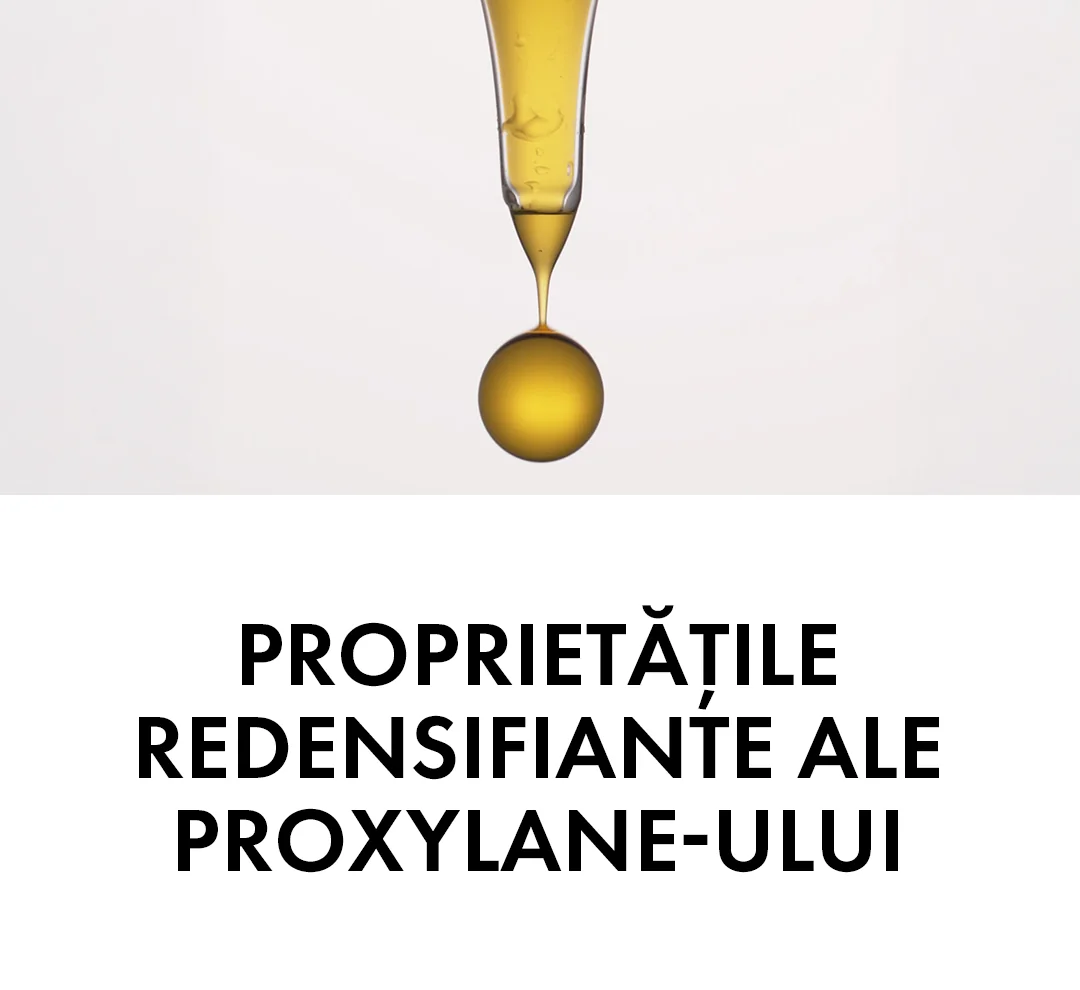 Proprietatile Proxylane-ului Proprietatile Proxylane-ului
