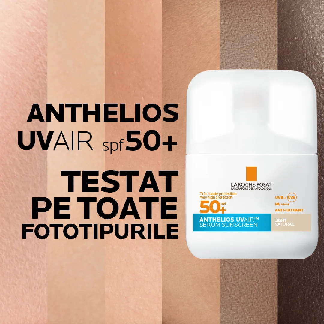 Serum solar impotriva radiatiilor UV si a poluarii cu nuanta deschisa natural SPF50+ Anthelios UVAir, 50ml, La Roche-Posay