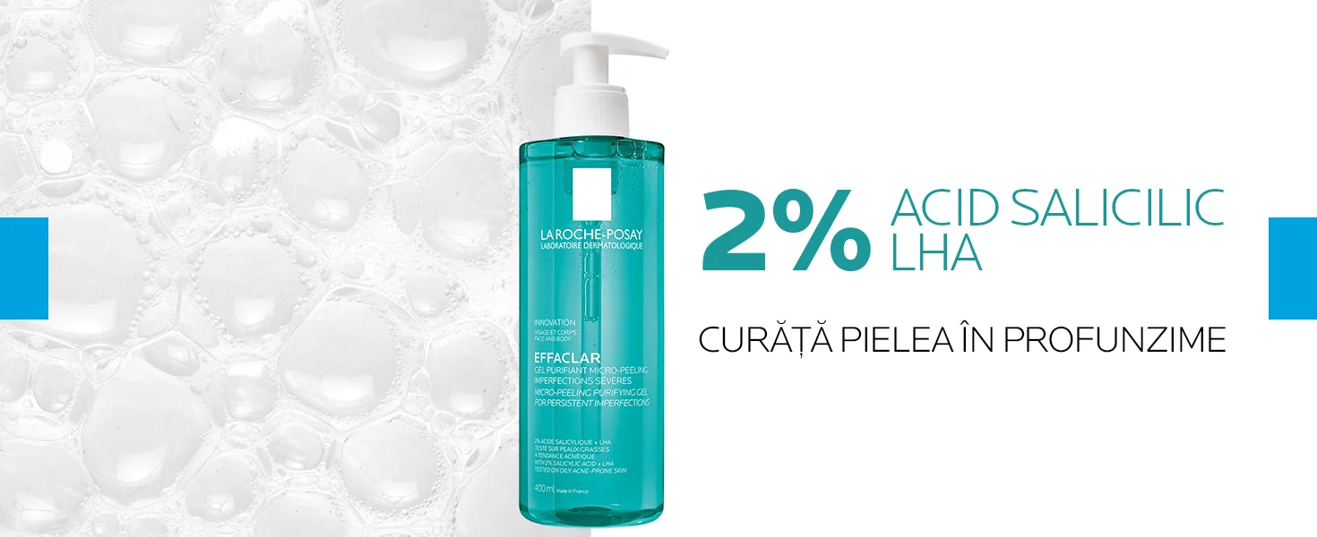 Effaclar - curata in profunzime