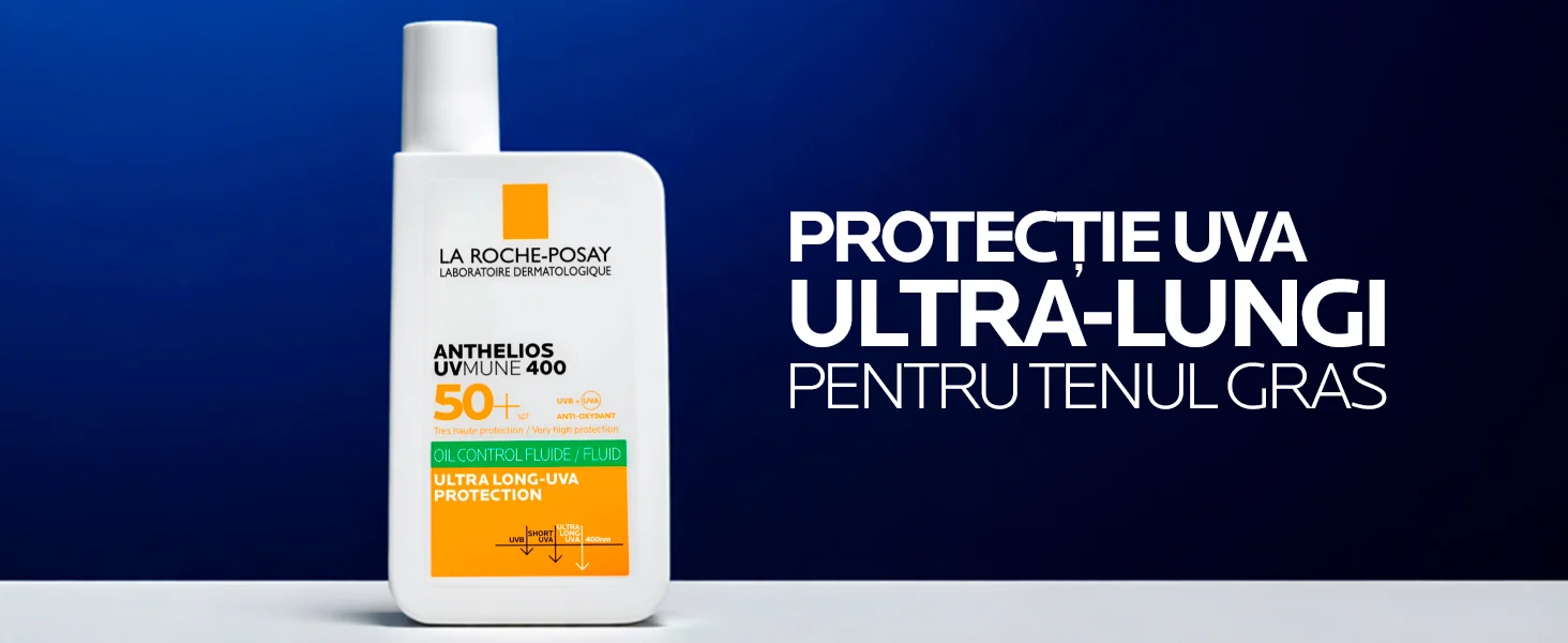 Fluid oil control SPF50+ Anthelios UVMune 400, 50ml, La Roche-Posay Fluid oil control SPF50+ Anthelios UVMune 400, 50ml, La Roche-Posay