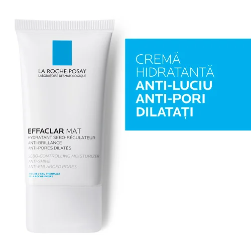 Crema de fata hidratanta si matifianta pentru tenul gras cu tendinta acneica Effaclar Mat, 40ml, La Roche-Posay