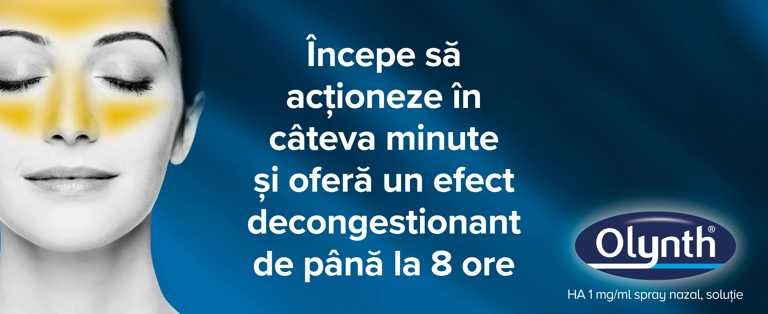 Incepe sa actioneze in cateva minute si ofera un efect decongestionant de pana la 8 ore Incepe sa actioneze in cateva minute si ofera un efect decongestionant de pana la 8 ore