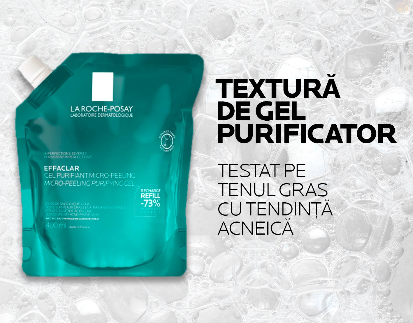 Rezerva de reincarcare Gel Purifiant Micro-Exfoliant Effaclar, 400ml, La Roche-Posay