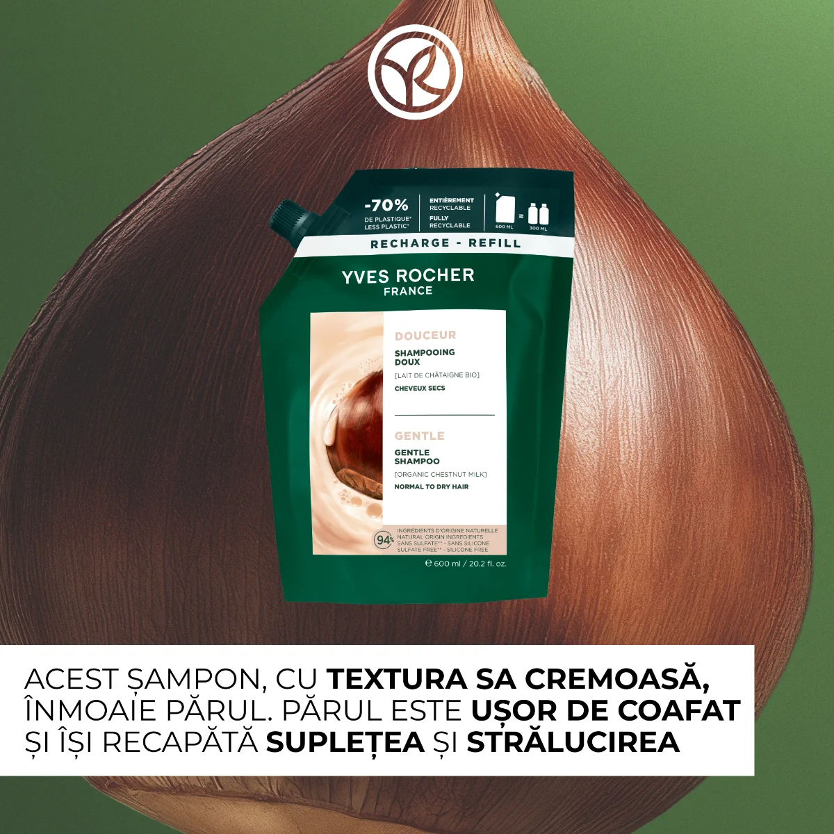 Rezerva sampon nutritiv cu lapte de castane Bio Botanical Solutions, 600ml, Yves Rocher