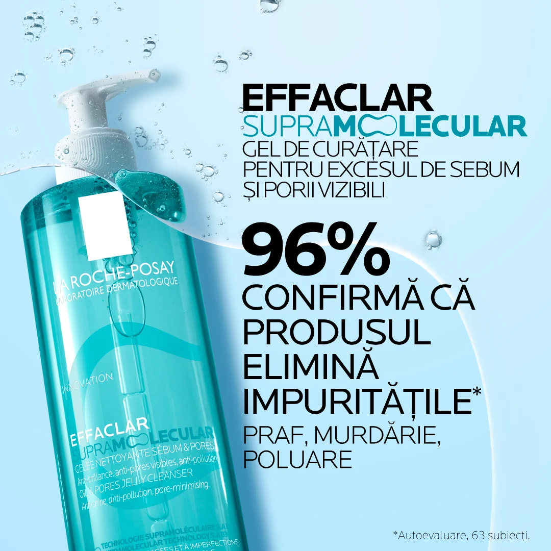Gel de curatare pentru excesul de sebum si porii vizibili Effaclar Supramolecular, 400ml, La Roche-Posay