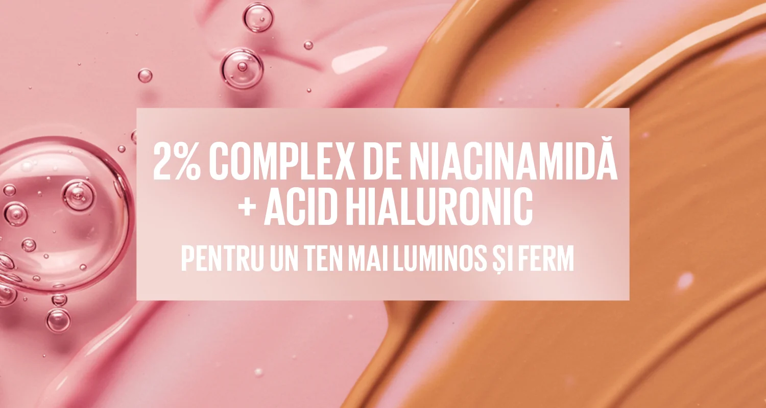 2% complex de niacinamida si acid hialuronic, pentru un ten mai luminos si ferm. 2% complex de niacinamida si acid hialuronic, pentru un ten mai luminos si ferm.