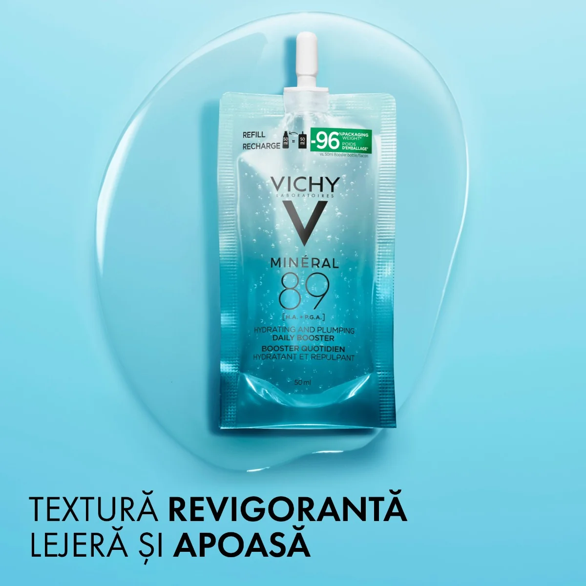 Rezerva booster gel zilnic Mineral 89, 50ml, Vichy
